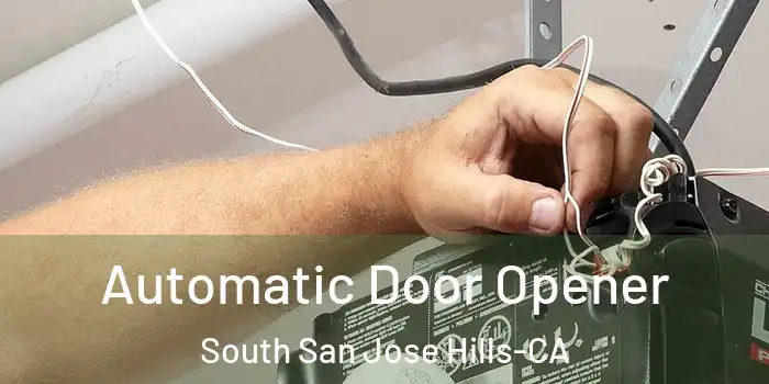  Automatic Door Opener South San Jose Hills-CA