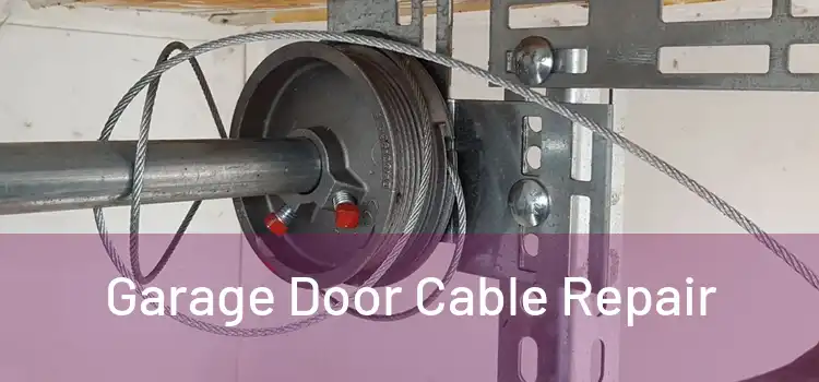  Garage Door Cable Repair 